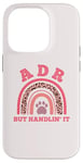 Coque pour iPhone 14 Pro Vétérinaire ADR Vet Ain't Doin' Right Paw Pets Vétérinaire