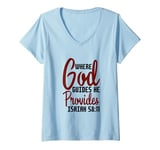 Womens Isaiah 58:11 Chapter Christians God guides and provides V-Neck T-Shirt