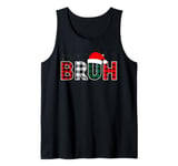 Bruh Christmas Plaid Santa Hat Funny Holiday For Kids Pajama Tank Top