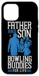 iPhone 12/12 Pro Funny Bowling Dad Son Father And Son Bowling Buddies For Case