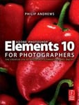 Adobe Photoshop Elements 10 for Photographers