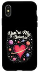 Coque pour iPhone X/XS You're My Univers, My Greatest Love, My Romantic Valentine