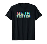 Beta Tester Vintage Video Game Pixelated Computer Autopilot T-Shirt