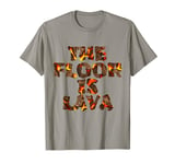 The Floor is Lava Funny Cute Kids Boys Girls T-Shirt