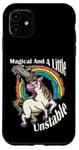 iPhone 11 Magical And A Little Unstable Mythical Creatures Arborist Case