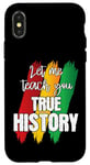 Coque pour iPhone X/XS Let Me Teach You Real Black History RBG Afro-Américain