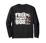 Free Skinny Bob The Gey Alien Being Held Captive Long Sleeve T-Shirt