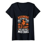 Womens Assuming I'm Just An Old Lady Was Your First Mistake Witch V-Neck T-Shirt