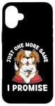 iPhone 16 Plus Cute Dog Just One More Game I Promise Dog Lover Case