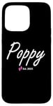 iPhone 15 Pro Max New Poppy of a baby Girl Established 2025 Case