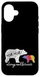 Coque pour iPhone 16 Rainbow Mama Bear LGBT Always Forever Love Support Pride LGBT