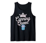 Canning Queen Mason Jar Canner Preserving Food for Women Tank Top