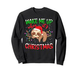 Sloth Xmas Lights Wake Me Up When It's Christmas Sloth Sweatshirt