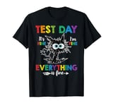 Funny Test Day Evertything Is Fine Out School For Summer Kid T-Shirt