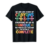 Back To School Funny Teacher We Are Like a Box of Crayons T-Shirt