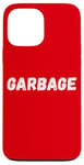 Coque pour iPhone 13 Pro Max Garbage For Trump Team Garbage American Garbage Truck Funny