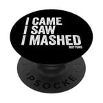 I Came I Saw I Mashed Buttons Jeux vidéo Gamer Noob PopSockets PopGrip Adhésif