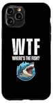 Coque pour iPhone 11 Pro WTF Où est le poisson ? Funny Shark