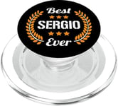 Best Sergio Ever Funny Saying First Name Sergio PopSockets PopGrip for MagSafe