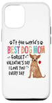 Coque pour iPhone 12/12 Pro Chihuahua Best Dog Mom Valentines Day Funny Puppy Dogs