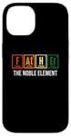 iPhone 14 Father The Noble Element Funny Retro Science Fathers Day Case