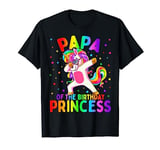 Papa of the Birthday Princess Girl Dabbing Unicorn T-Shirt