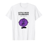 Mr. Men Little Miss Stubborn T-Shirt T-Shirt