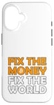 iPhone 16 Bitcoin Fix The Money Fix The World Meme Funny Fun Humour Case