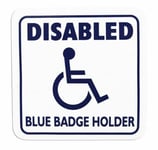 “DISABLED BLUE BADGE HOLDER” Cling Disabled Sign For Any Glass Surface Badge