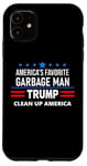 Coque pour iPhone 11 Trump America's Favorite Garbage Man Here To Clean Up Trash