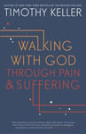 Walking with God through Pain and Suffering