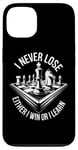 iPhone 13 I Never Lose Either I Win Or Learn Chess Player Chess Board Case