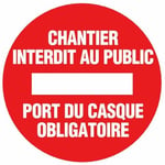 Disque d'interdiction rouge - diamètre 300 mm - Chantier interdit NOVAP