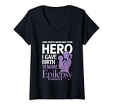 Womens Some People Never Meet Their Hero I Gave Birth To Mine V-Neck T-Shirt