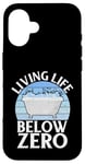 Coque pour iPhone 16 Bain glacé Living Life below Zero