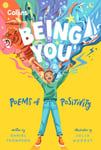 Being you  Poems of Positivity to Support Kids’ Emotional Wellbeing