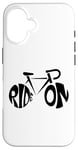 Coque pour iPhone 16 Ride On - Vélo - Cyclisme