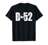 B-52 Stratofortress Plane Airplane T shirt T-Shirt