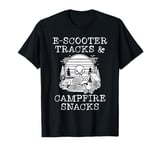 E-Scooter Tracks & Campfire Snacks T-Shirt