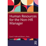 Human Resources for the Non-HR Manager (häftad, eng)