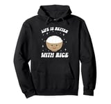 Cool Rice Design For Men Women White Food Cooker Rice Lover Pullover Hoodie