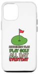 iPhone 14 Pro Golf accessories for Men - Retirement Plan Play Golf Case