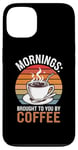 Coque pour iPhone 13 Des matins que vous offre le café