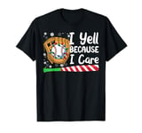 I Yell Because I Care Baseball Bat Candy Cane Christmas T-Shirt