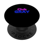 Club Gray Family Reunion Squad Prénom PopSockets PopGrip Interchangeable