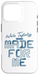 iPhone 16 Pro Wine Tastings Were Made For Me - Wine Lover Case