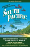 South Pacific  The Complete Book and Lyrics of the Broadway Musical The Applause Libretto Library