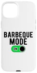 Coque pour iPhone 15 Plus Barbeque Mode On