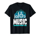 Music The Medicine For Heart And Soul Headphone Dj Mixer T-Shirt