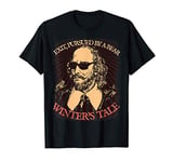 Exit Pursued by a Bear Winter's Tale Shakespeare Sunglasses T-Shirt